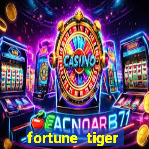 fortune tiger horarios pagantes madrugada